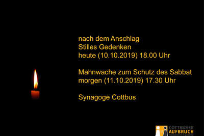 Stilles Gedenken und Mahnwache an der Cottbuser Synagoge! Heute und Morgen!